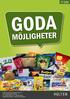 GODA MÖJLIGHETER T1 2016