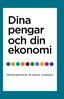 Dina pengar och din ekonomi