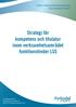 FouRum Funktionshinder/Socialpsykiatri FoU-Socialtjänst Fyrbodal. Strategi för kompetens och titulatur inom verksamhetsområdet funktionshinder LSS