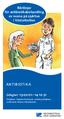 Antibiotika. Riktlinjer för antibiotika behandling av vuxna på sjukhus i Västerbotten. Giltighet: 13-02-01 14-12-31