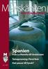 Spanien. Från La Mancha till Andalusien. Temaprovning: Pinot Noir Vad passar till Syrah? Nr 2 2007