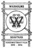 4 Waxholms. ScoutkÅr. Verksamhetsberättelse