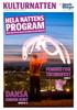 program kulturnatten Hela nattens feministisk technofest jorden runt sidan 4 sidan 10 11 Över 600 tips på vad du kan göra på kulturnatten