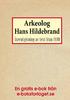 Arkeolog Hans Hildebrand Återutgivning av text från 1880. av Harald Wieselgren