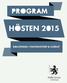 PROGRAM HÖSTEN 2015 BIBLIOTEKEN I STAFFANSTORP & HJÄRUP
