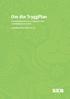 Om din TryggPlan ALLMÄN INFORMATION OCH SAMMANFATTNING AV FÖRSÄKRINGSVILLKOREN. (Uppdaterade per 2011-05-01)