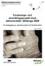Forsknings- och utvecklingsprojekt inom äldreområdet i Blekinge 2008