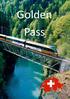 Golden pass. Byter tåg i Zweisimmen och Interlaken Ost.