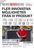 FLER INNOVATIVA MÖJLIGHETER FRÅN IV PRODUKT