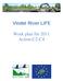 Vindel River LIFE. Work plan för 2011 Action C2-C4