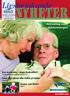 Livsbejakande. Aktivering inom äldreomsorgen. Kan vi påverka skapa livskvalitet? Läs Inge Dahlenborgs artikel på sidorna 4 5