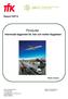 Förstudie. Intermodal tågpendel till, från och mellan flygplatser. Rapport 2007:8. Rikard Jonsson. TFK TransportForsK AB ISBN 13: 978-91-85665-10-5