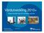 Vårdutveckling 2010+