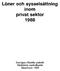 INLEDNING TILL. Efterföljare: Löner i Sverige / Statistiska centralbyrån. Stockholm, 1991-1993. (Sveriges. officiella statistik).