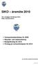 SIKO årsmöte 2010. Verksamhetsberättelse för 2009 Resultat och balansräkning Budgetförslag för 2010 Förslag på verksamhetsplan för 2010