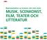 Representation av kvinnor och män inom MUSIK, SCENKONST, FILM, TEATER OCH LITTERATUR