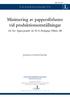 Minimering av pappersförluster vid produktionsomställningar