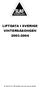 LIFTDATA I SVERIGE VINTERSÄSONGEN 2003-2004