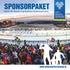 SPONSORPAKET. BMW IBU World Cup Biathlon Östersund 2015 WWW.WORLDCUPOSTERSUND.SE