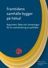Framtidens samhälle bygger på hälsa!