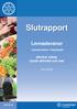 Slutrapport. Levnadsvanor. alkohol, tobak, fysisk aktivitet och mat. - dokumentation i hälsobladet 2012-09-03. www.lio.se