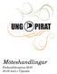 Möteshandlingar till ordinarie förbundskongress 2010 i Ung Pirat. förbundskongress 2010