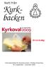 Nytt från. Kyrkbacken. Din röst är viktig!