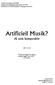 Artificiell Musik? AI som kompositör 2001-10-18