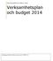 Verksamhetsplan och budget 2014