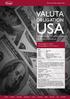 obligation Avkastning om US dollarn stärks i förhållande till kronan Valutaobligation USA 5 Valutaobligation USA Tillväxt 5