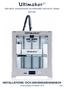 Ultimaker 2+ VÅR MEST AVANCERADE 3D-SKRIVARE HAR BLIVIT ÄNNU BÄTTRE