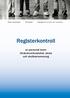 Rikspolisstyrelsen Skolverket Sveriges Kommuner och Landsting. Registerkontroll. av personal inom förskoleverksamhet, skola och skolbarnsomsorg