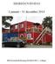 ÅRSREDOVISNING. 1 januari - 31 december 2014. HSB Bostadsrättsförening SKÄRSÄTRA i Lidingö