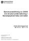 Sammanställning av 2009 års brukarundersökning i Socialpsykiatriska området