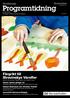 Programtidning. Färgrikt till Stravinskys Våroffer Kreativt möte när barn i Bagarmossens skola målar till musik. November Säsongen 10/11.