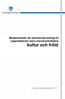 Bestämmelser för kommunala bidrag till organisationer inom ansvarsområdena kultur och fritid