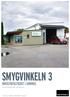 SMYGVINKELN 3 INDUSTRIFASTIGHET I ARNINGE THE FULL SERVICE PROPERTY HOUSE OBJEKTSBESKRIVNING - OKTOBER 2012