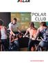 Innehåll 2 KOM IGÅNG 5. Introduktion till Polar Club 5. Polar Club webbtjänst 5. Navigering 6. Polar Club-appen 6. Navigering 7
