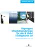 ÖSTERGÖTLANDS LÄN. Regeringens infrastruktursatsningar för jobb & tillväxt i Östergötlands län. Nationell transportplan för 2014 2025