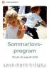 Sommarlovs- program 18 juni-31 augusti 2016