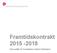 Framtidskontrakt 2015-2018 Vår politik för framtidens Västra Götaland