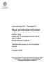 Nya användarmönster. InternetExplorers Delrapport 6. Håkan Selg Nationellt IT-användarcentrum NITA Olle Findahl World Internet Institute