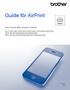 Guide för AirPrint. Denna guide gäller följande modeller: