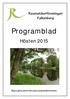 Reumatikerföreningen Falkenberg. Programblad. Hösten 2015. Spara gärna detta tills nästa programblad kommer.