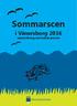 Sommarscen. i Vänersborg 2016 vanersborg.se/sommarscen