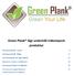 Green Plank lågt underhåll träkomposit produkter