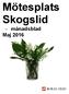 Mötesplats Skogslid månadsblad Maj 2016