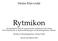 Rytmikon - ett symfoniskt verk för ospecificerade instrument och rörelse till 50-årsfirandet av Rytmikutbildningen vid Musikhögskolan i Malmö