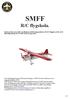 SMFF. R/C flygskola. Utbildningskommittén SRFK Stockholms Radioflygklubb A028, 2011 version 0.81 1/19