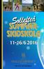 Sollefteå SOMMAR- SKIDSKOLA 11-16/6 2016. 0620-123 20 www.hallstaberget.se